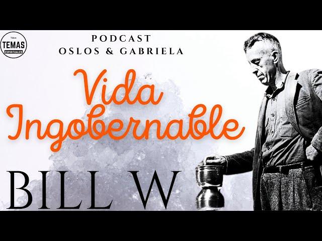 Vida Ingobernable / 1º Paso AA /Oslos & Gaby Vargas