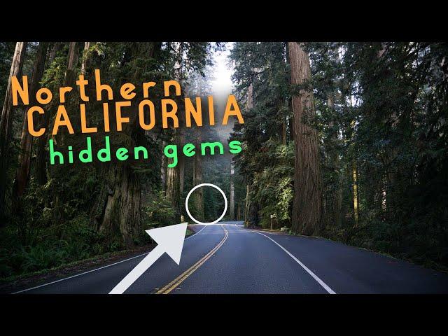 Northern California HIDDEN GEMS to visit in 2020