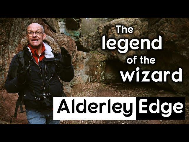 Photographing Alderley Edge   The legend of the wizard and the Weirdstone of Brisingamen