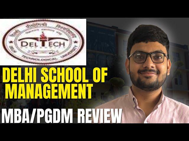 Delhi School of Management (DSM),Full MBA & PGDM Review 2025 | Direct Admission, Placements, ROI