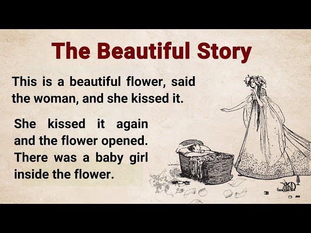 Learn English through Story ⭐️ The Beautiful Story | Graded Reader | English Story