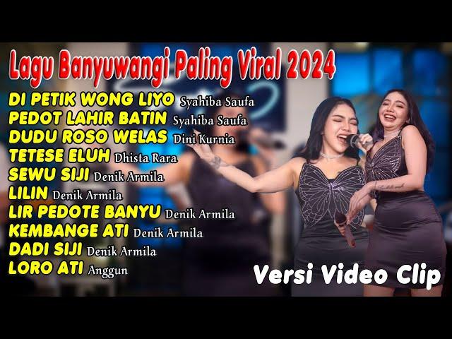 Syahiba Saufa ~ DI PETIK WONG LIYO,PEDOT LAHIR BATIN || Koplo Banyuwangi Terbaru 2024