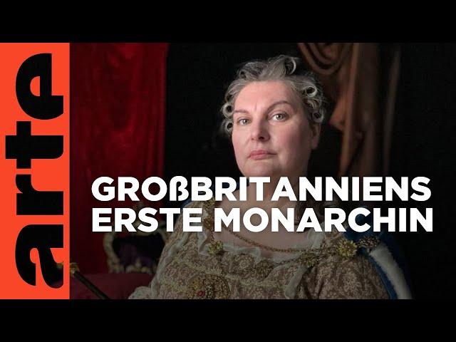 Anne Stuart - Königinnen, die die Welt veränderten | Doku HD | ARTE