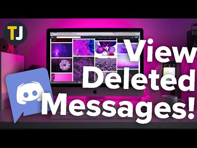 How to View Deleted Messages on Discord!