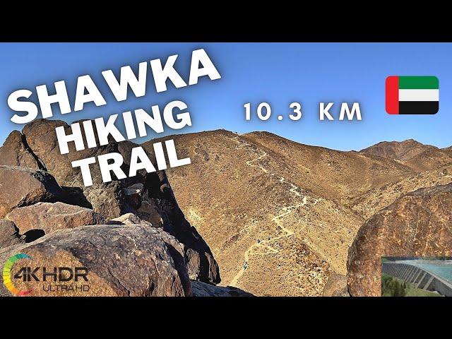 Wadi Shawka Hiking Trail | Hajar Mountains, Ras Al Khaimah | Full Trail | Shawka Dam | 4K HDR