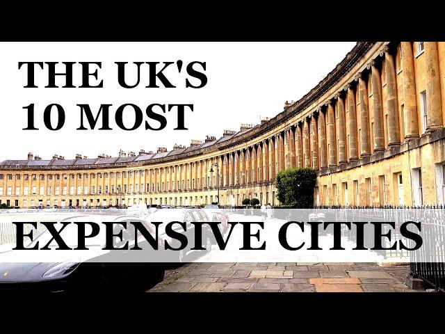 Top 10 Most Expensive Cities in the UK