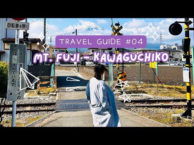 Mt. Fuji Kawaguchiko 1 Day Itinerary | Yamanashi, Japan | Travel Guide