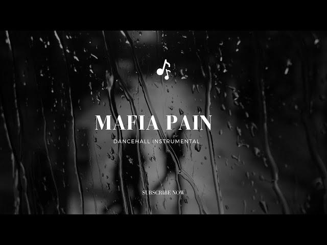 [Free] Dancehall Instrumental "Mafia Pain" ~ 2023