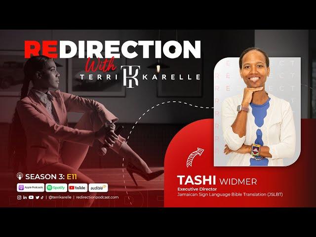 'Redirection with Terri-Karelle' S3E11 - Tashi Widmer