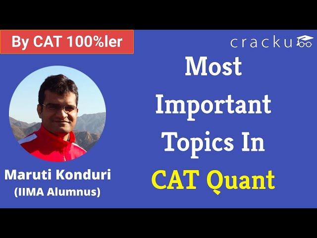 Most Important Topics In CAT Quant