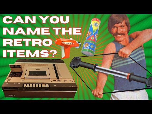 The Nostalgia Quiz! | Can You Name All These Retro Items?