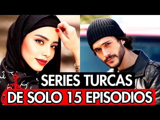 15 SERIES TURCAS CORTAS EN ESPAÑOL CON MÁXIMO DE 15 EPISODIOS