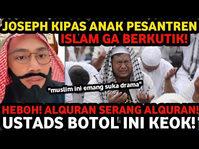 GEMPAR! DEBAT AGAMA, JOSEPH ALBERT MICHAEL SIKAT ANAK PESANTREN GA BERKUTIK