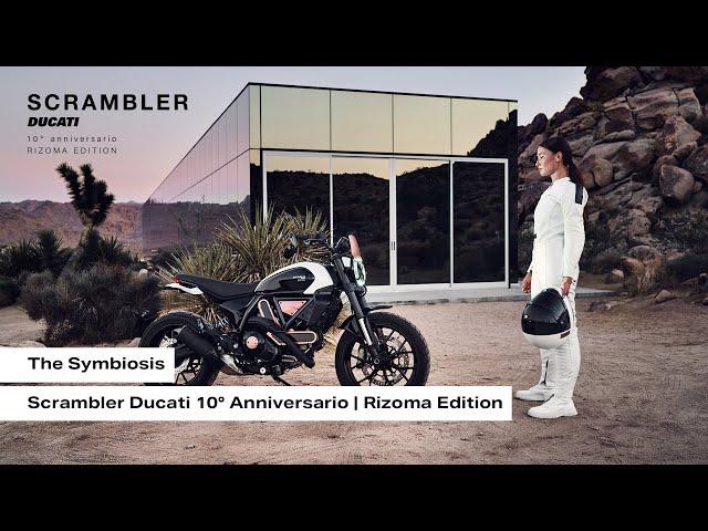 The Symbiosis | Scrambler Ducati 10° Anniversario | Rizoma Edition