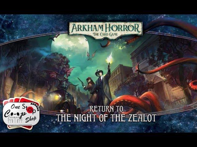 AH: TCG | Return to the Night of the Zealot | The Gathering | Part 1