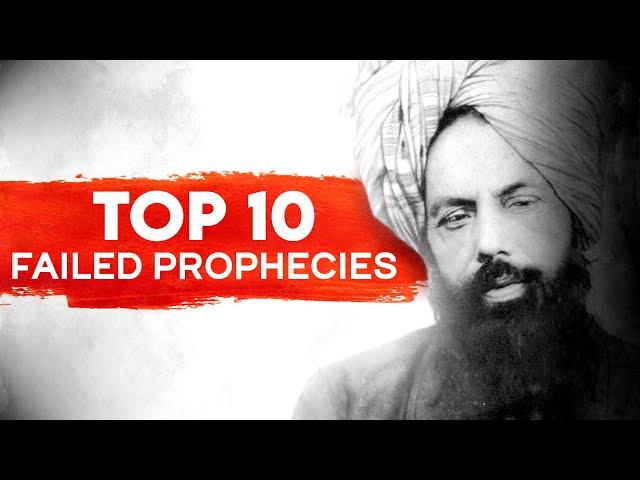 Failed Prophecies of Mirza Ghulam Ahmad