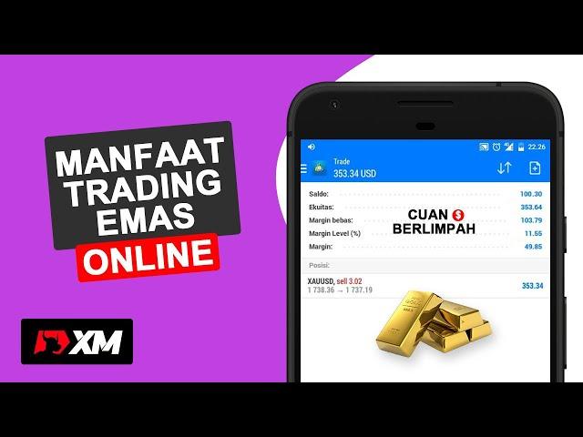 5 Keuntungan Trading Emas Online