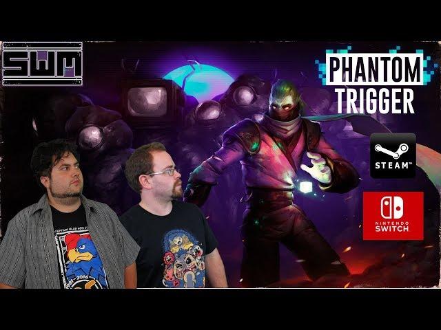 Phantom Trigger Nintendo Switch & PC! Spawn Wave Plays!