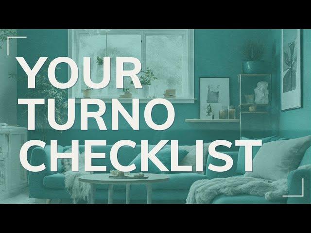 Your Turno Checklist