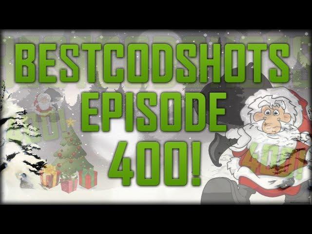BestCodShots | EPISODE 400 / Christmas'Tage