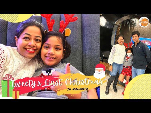 Tweety's First Christmas  in Kolkata | Bengali Vlog | Indian Vlogger Swaralipi