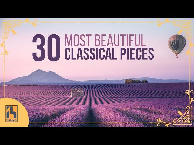 30 Most Beautiful Classical Music Pieces