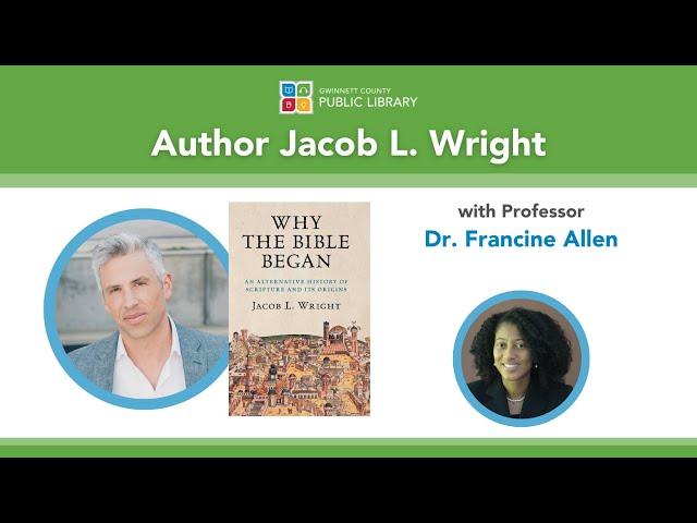 Author Talk with Jacob L. Wright | Why The Bible Began