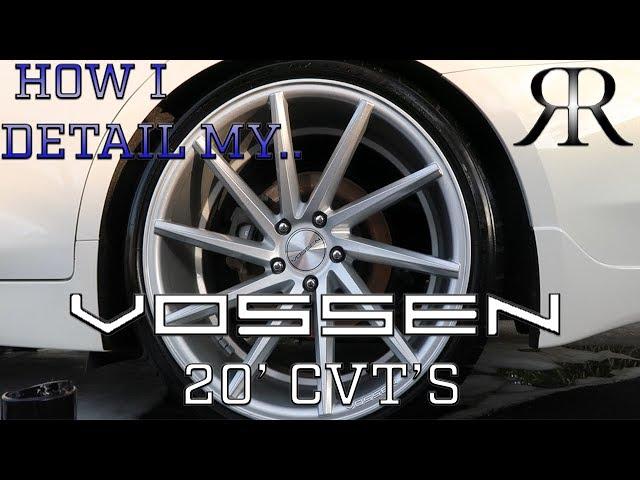 HOW I DETAIL MY RIMS | VOSSEN CVT 20'