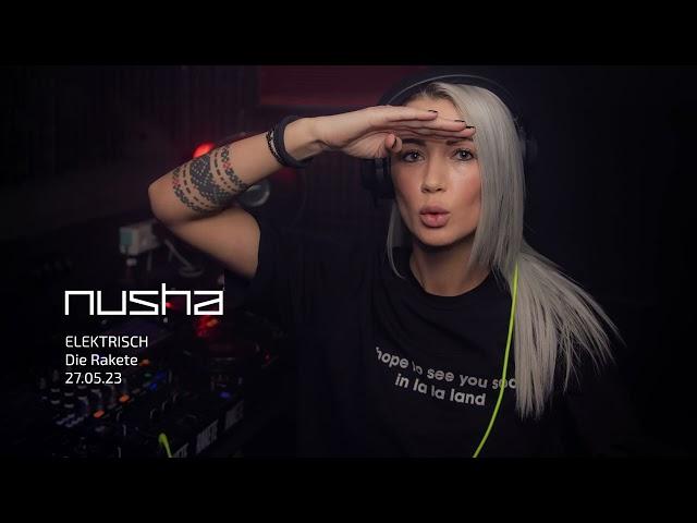 NUSHA @ DIE RAKETE 27.05.2023