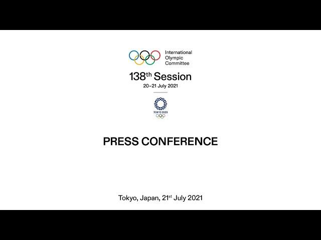 138th IOC Session - Press Conference with IOC President - 21.07.2021