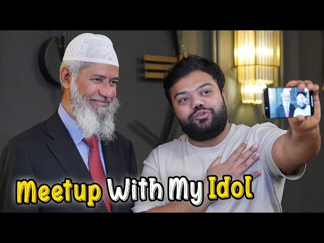 Meeting With Dr Zakir Naik  | One Of My Favorite Person On Earth ️ | Dream Came True 