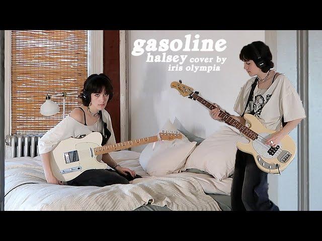 gasoline - halsey (cover by iris olympia)