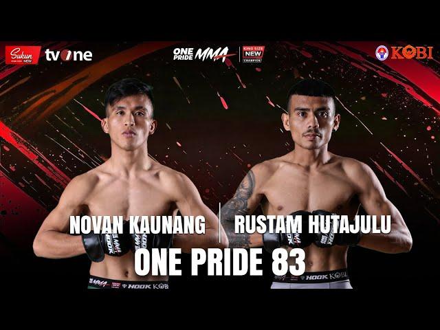 KERAS! NOVAN KAUNANG VS RUSTAM HUTAJULU | FULL FIGHT ONE PRIDE MMA 83 KING SIZE NEW #8 YOGYAKARTA