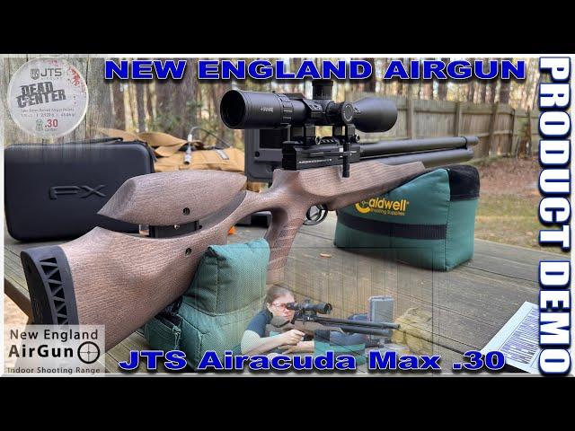 JTS AIRACUDA MAX .30 – NEW ENGLAND AIRGUN - Gateway to Airguns Product Demo