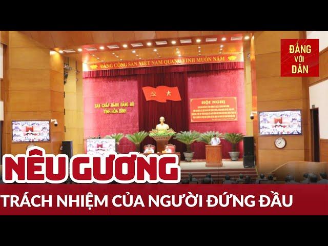 Phát huy trách nhiệm người đứng đầu | Xây và chống | Đảng với Dân