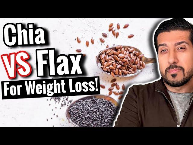 Chia Seeds vs Flax Seeds for WEIGHT LOSS | This One is Better