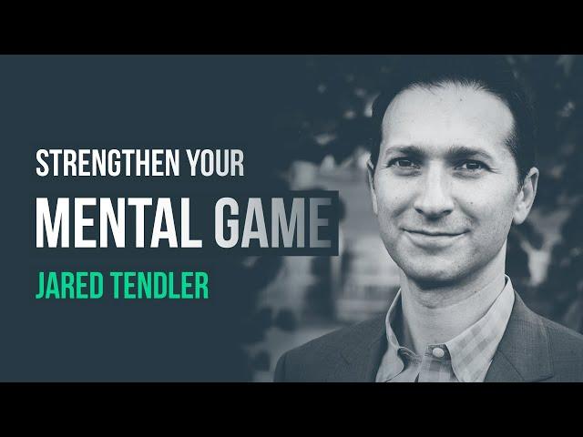 Practical Solutions to Strengthen Your Mental Game · Jared Tendler