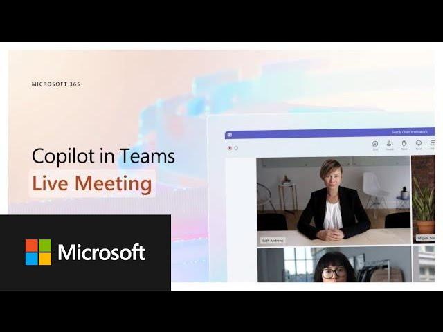 Microsoft 365 Copilot in Teams Meetings