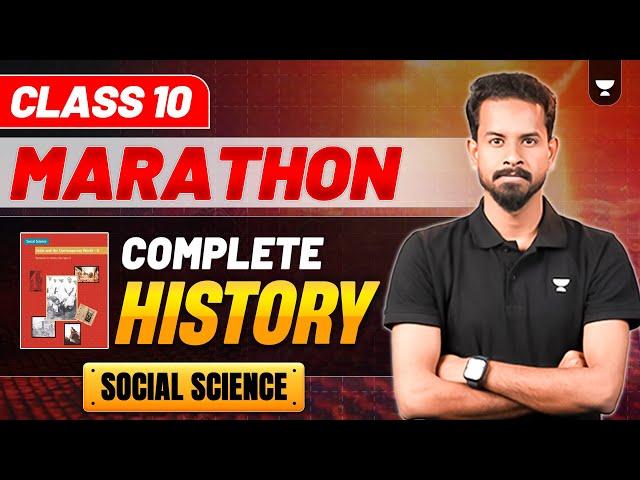 Class 10 History - Complete History (Theory + PYQs) | Marathon Series | Siddharth Sir