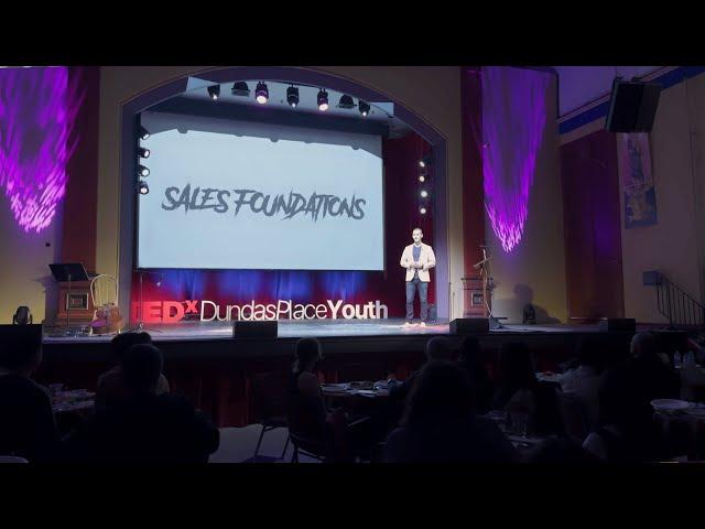 Life’s a Pitch: Personal and Professional Sales Skills | Eric Janssen | TEDxDundas Place Youth