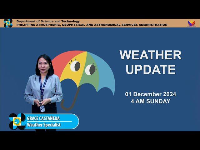 Public Weather Forecast issued at 4AM | December 01, 2024 - Sunday