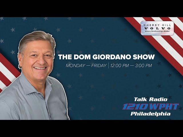 The Dom Giordano Program| WPHT | November 18th, 2024