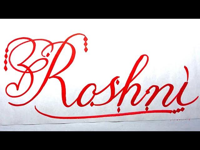 Roshni Name Signature Calligraphy Status | How to write with Cut Maker  #calligraphy #cursive