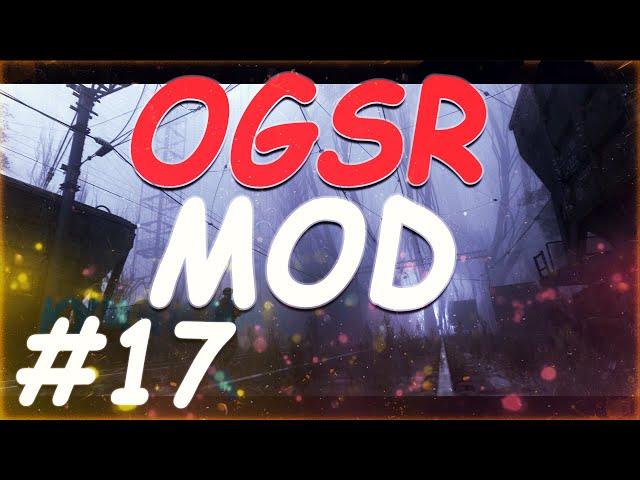 S.T.A.L.K.E.R. OGSR MOD #17 Арбалет на Дикой территории по наводке Толика. Круглов в аномалии.