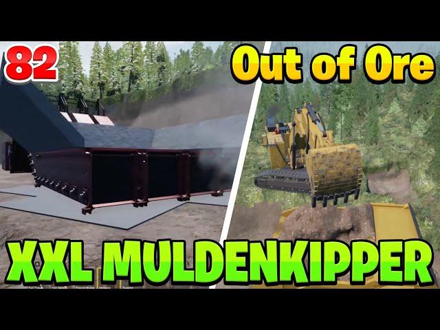XXL Muldenkipper und NEUE Anlage #082 | Out of Ore Beta