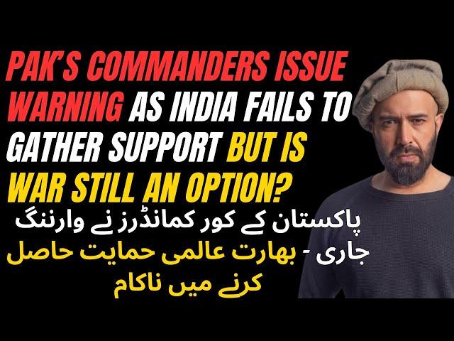 Pakistan Pushes Back -- India Fails To Gather Global Support