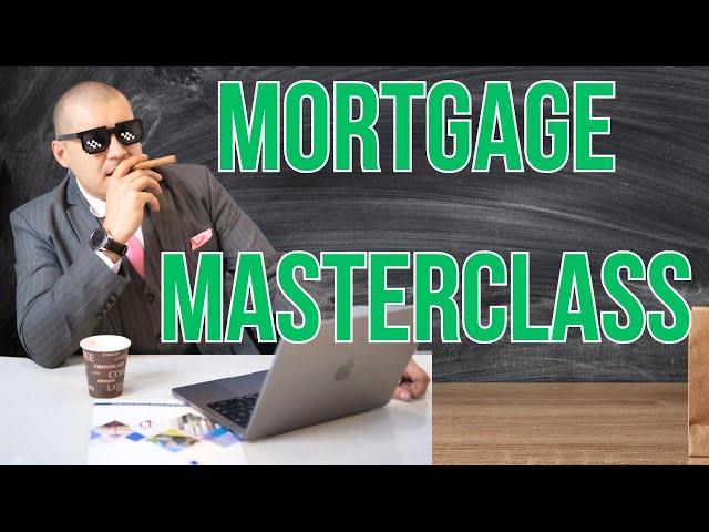 Get a Mortgage in 2024 | A Mortgage Masterclass with Toronto Mortgage Broker Martin Wichlacz