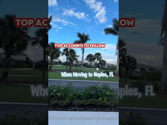 ️Moving to Naples, Florida? ️ #naplesfl Follow these accounts on Instagram to Live Like a Local!