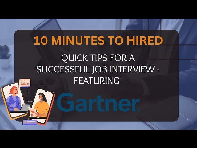 10 Minutes to Hired - Gartner