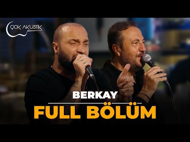 Berkay - 𝐂̧𝗼𝐤 𝐀𝐤𝐮𝐬𝐭𝐢𝐤  "Full Bölüm" #çokakustik #ercansaatçi #berkay #fullbölüm